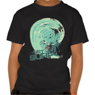 just surf II Tee Shirt