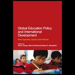Global Education Policy and International Development New Agendas, Issues and Policies