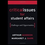 Critical Issues in Student Affairs  Challenges and Opportunities
