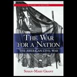 War for a Nation American Civil War