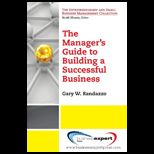 Mangers Guide to Building a Successful Business