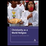 CHRISTIANITY AS A WORLD RELIGION