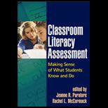 Classroom Literacy Assessment