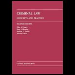 Criminal Law Concepts and Practice