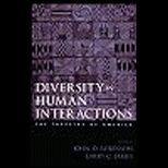 Diversity in Human Interactions  The Tapestry of America