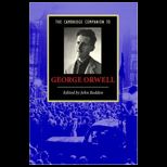 Cambridhe Companion to George Orwell
