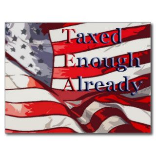 TEA   Taxed Enough Already Flag Background Post Card