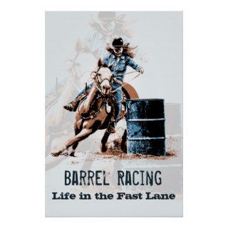 Barrel Racing   Life in the Fast Lane Poster