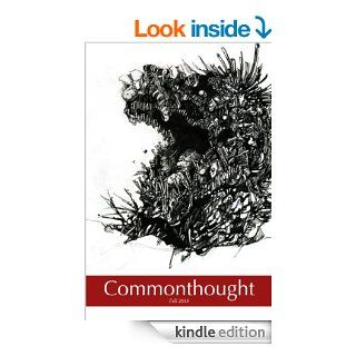 Commonthought 2013 eBook E. Christopher Clark, Harrison Ford, Abbie Levesque, Lisa DeSiro, Jess Rizkallah, Dylan Griffin Kindle Store