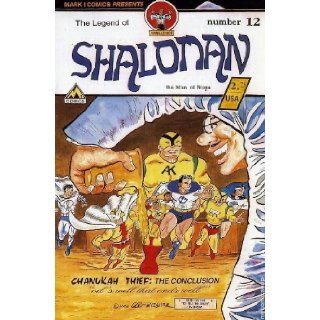 Mark 1 Comics Presents Shaloman The Man of Stone Number 12  Chanukah Theif The Conclusion Al Weisner Books
