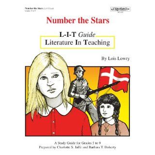 L i t Guide Literature in Teaching Number the Stars Lois Lowry 9781566449830 Books