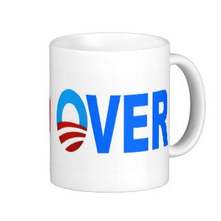 Bend OVer Here' Comes Obamacare Coffee Mug