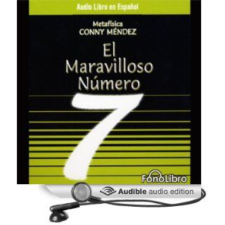El Maravilloso Numero 7 [The Mystical Number 7] (Audible Audio Edition) Conny Mendez, Isabel Varas Books