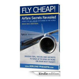 Fly Cheap Airfare Secrets Revealed Kindle Store Stangfloss
