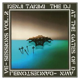 Sessions V.2 DJ Mixed By Kenji Takimi Music