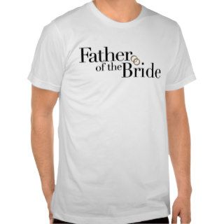 Father Of The Bride Tee Shirt