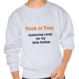 Trick or treat candy collector costume pullover sweatshirts