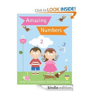 Amazing Numbers (Regis and Melissa) eBook Guillaume Raillard, Irene Iacazzi Kindle Store