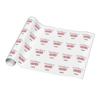 Everything is Perfect Motivational Gift Wrap