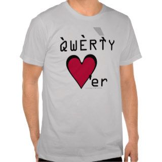 QWERTY Lover For Life T shirt