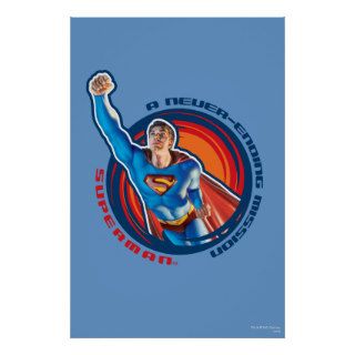 Superman A Never ending Mission Poster