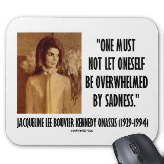 Jackie Kennedy Portrait Not Let Oneself Sadness Mouse Pad