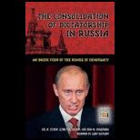 Consolidation of Dictatorship in Russia