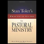 Stan Tolers Practical Guide for Pastoral Ministry