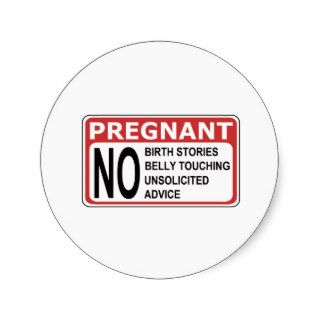 PREGNANT WARNING ROUND STICKER