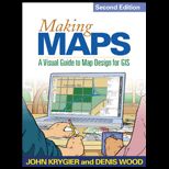 Making Maps A Visual Guide to Map Design for GIS