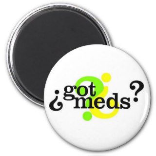 got meds? magnets