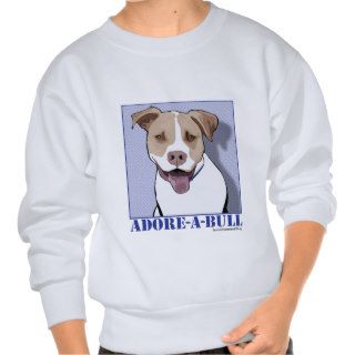 Adore a bull Desmond the Pit Bull Pull Over Sweatshirts
