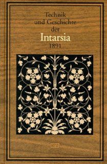 Technik und Geschichte der Intarsia Christian Scherer Bücher