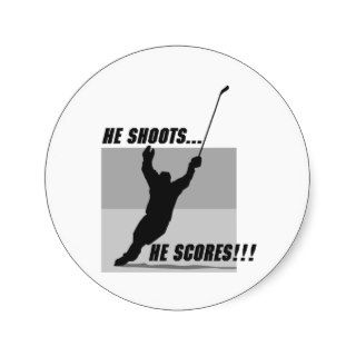 he shoots he scores hockey design round stickers