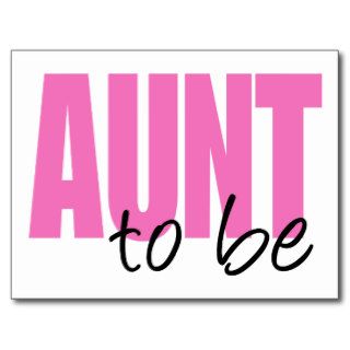 Aunt To Be (Pink Block Font) Post Cards