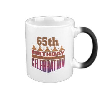 65th Birthday Celebration Gifts Coffee Mugs