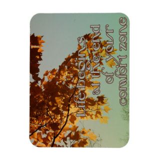 Life begins at the end of your comfort zone vinyl magnet