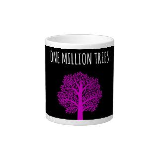 One Million Trees   Neon Purple Extra Large Mugs
