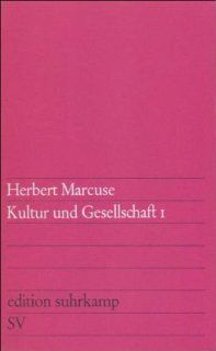 Kultur und Gesellschaft 1 Herbert Marcuse Bücher
