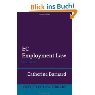 EC Employment Law (Oxford EC Law Library) Catherine Barnard Fremdsprachige Bücher