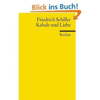Kabale und Liebe Ein brgerliches Trauerspiel eBook Friedrich Schiller, Walter Schafarschik Kindle Shop
