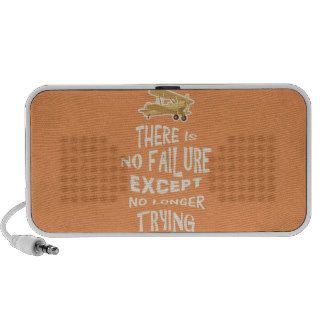 There is no failure except no longer trying quotes iPod speakers