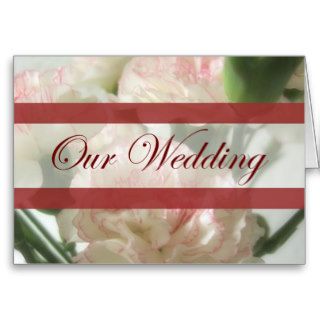 Almost White Carnations 6 Our Wedding Card