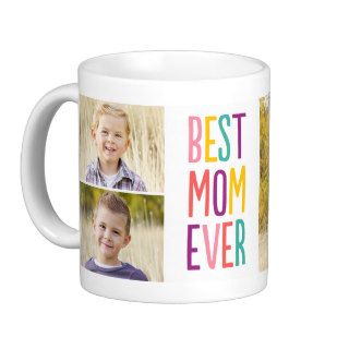 Best Mom Ever Custom Photo Mug