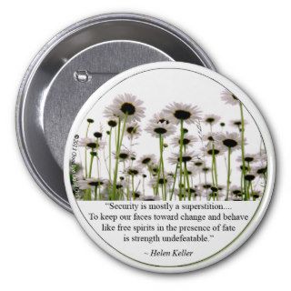 Large Button   Helen Keller Quote