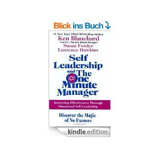 Self Leadership and the One Minute Manager eBook Ken Blanchard, Susan Fowler, Lawrence Hawkins Kindle Shop