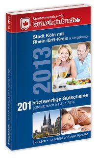 Gutscheinbuch Stadt Kln mit Rhein Erft Kreis mit 201 regionalen Restaurant und Freizeit Gutscheinen Bücher