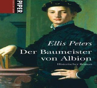 Der Baumeister von Albion Ellis Peters 9783492261562 Books