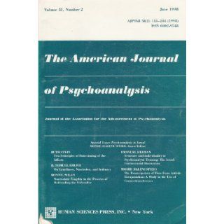 Psychoanalysis in Israel (The American Journal of Psychoanalysis, Volume 58 Number 2) Ruth Stein, H. Shmuel Erlich, Ronnie Solan, Emanuel Berman, Moshe Halevi Spero Books