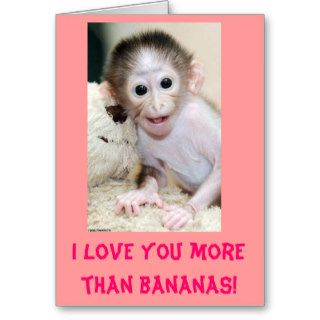 "I love you more than bananas" Valentine's Card